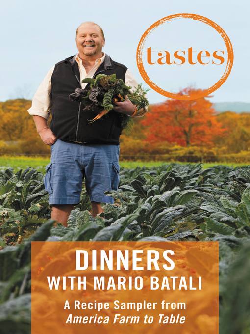 Title details for Dinners with Mario Batali by Mario Batali - Available